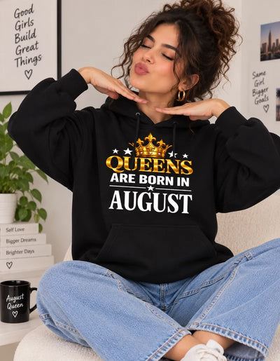 Queens are born in August Black hoodie