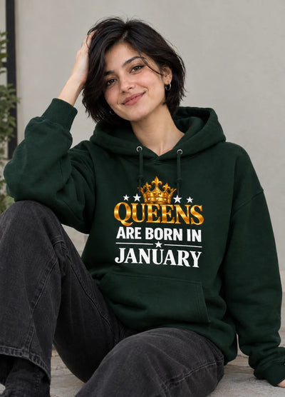 Queens are born in January Green hoodie