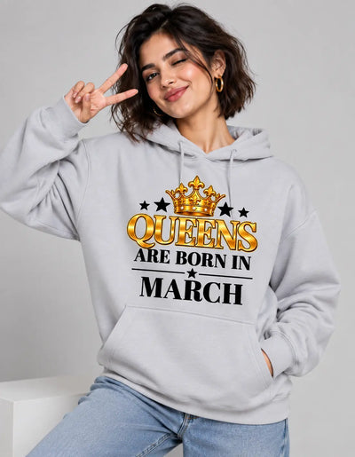 Queens are born in March Grey hoodie