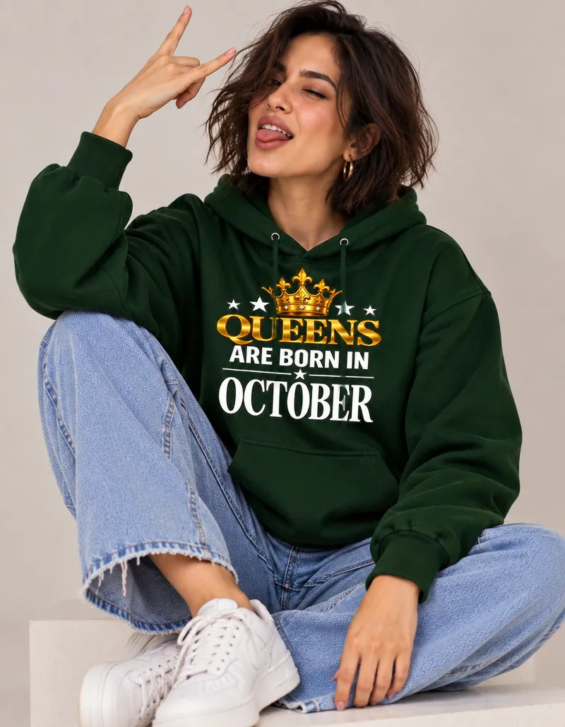 Queens are born in October Dark green  hoodie