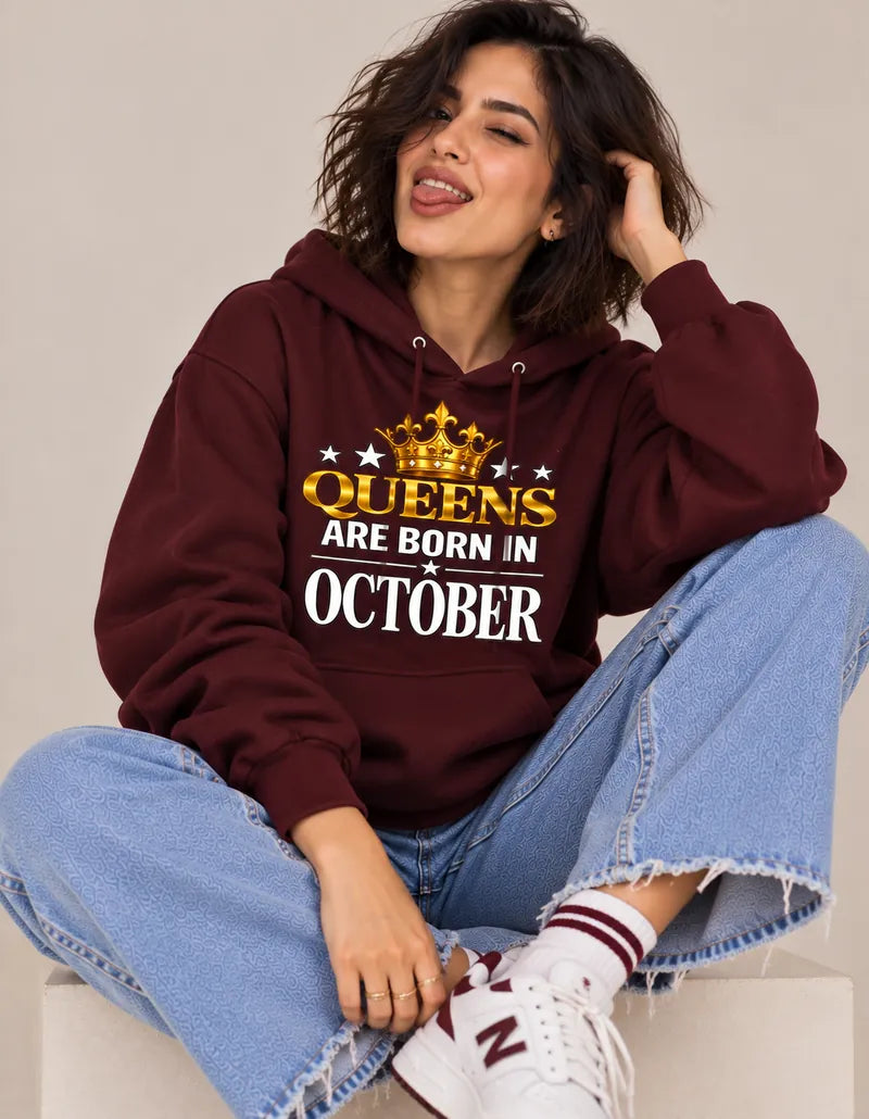 Queens are born in October Maroon hoodie