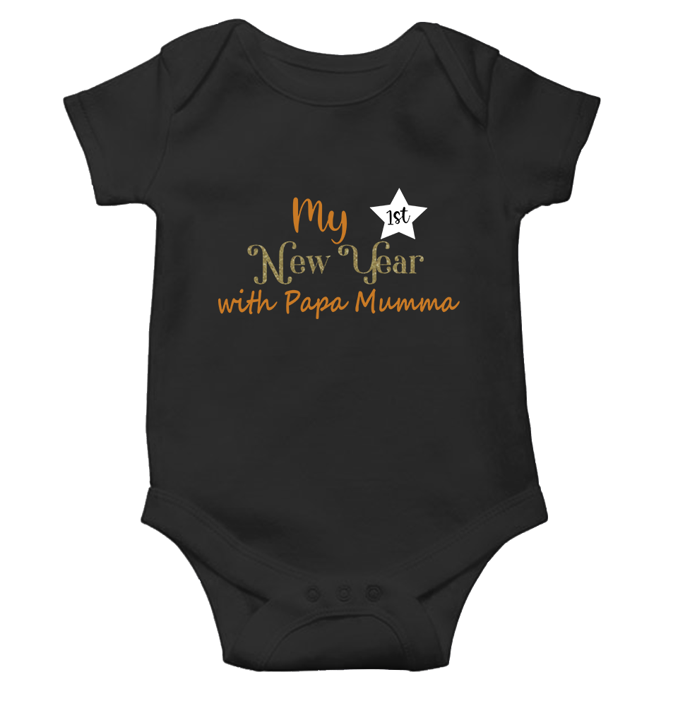 My First New Year With Papa Mumma Rompers for Baby Boy- FunkyTeesClub