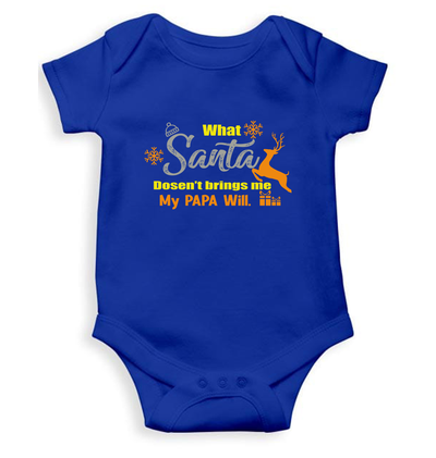 What Santa Will Dosent Brings My Papa Will Christmas Rompers for Baby Girl- FunkyTeesClub