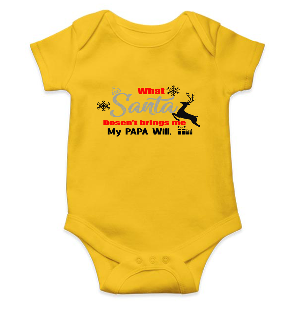 What Santa Will Dosent Brings My Papa Will Christmas Rompers for Baby Boy- FunkyTeesClub
