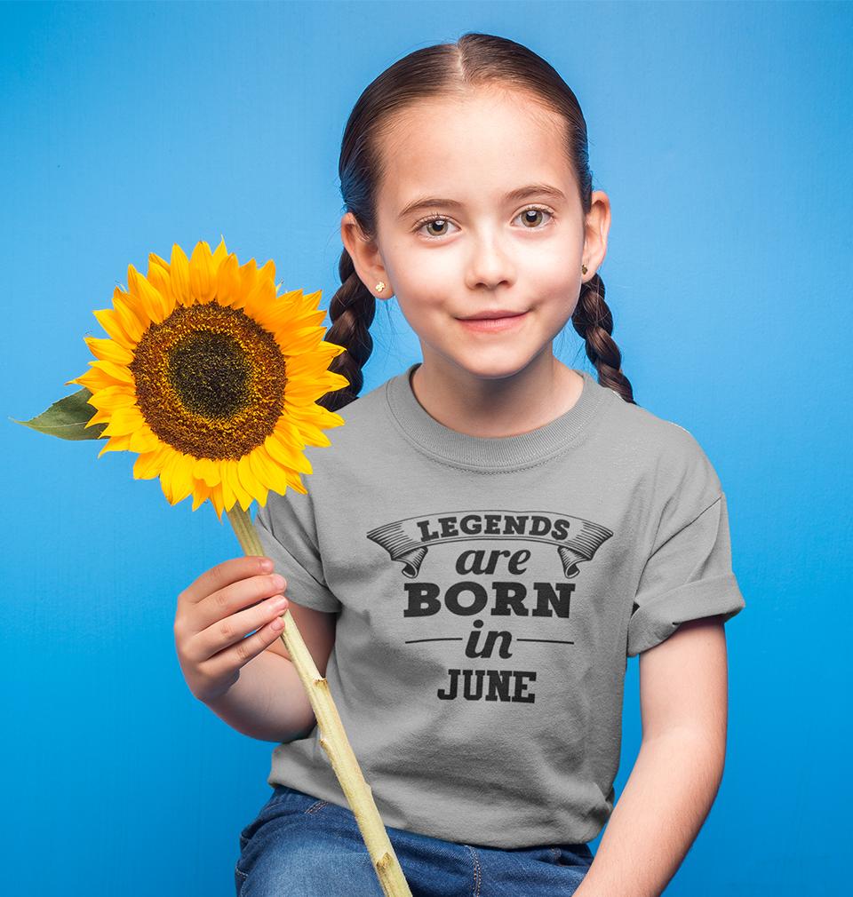 Legends are Born in June Half Sleeves T-Shirt For Girls -FunkyTeesClub