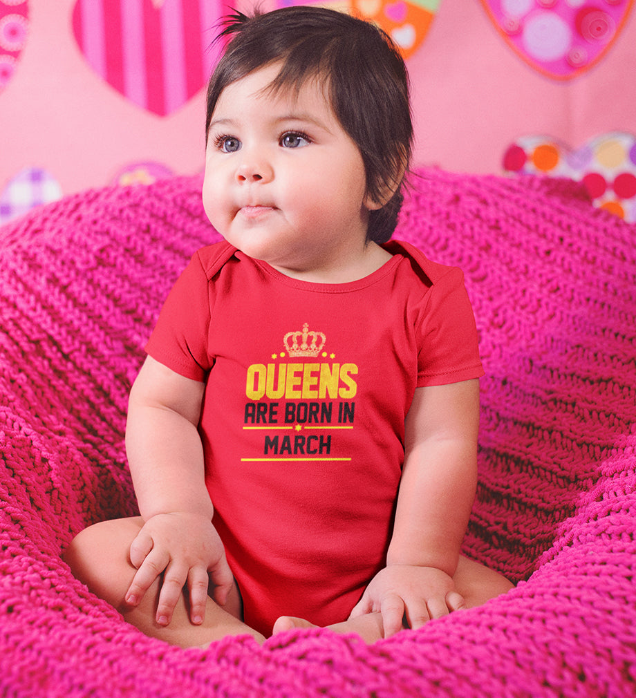 Queens Are Born In March Rompers for Baby Girl- FunkyTeesClub