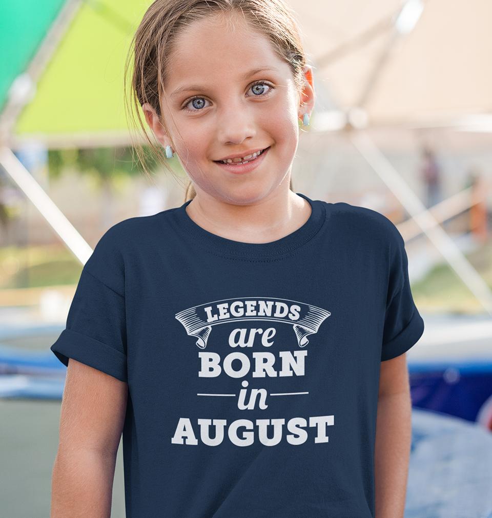 Legends are Born in August Half Sleeves T-Shirt For Girls -FunkyTeesClub