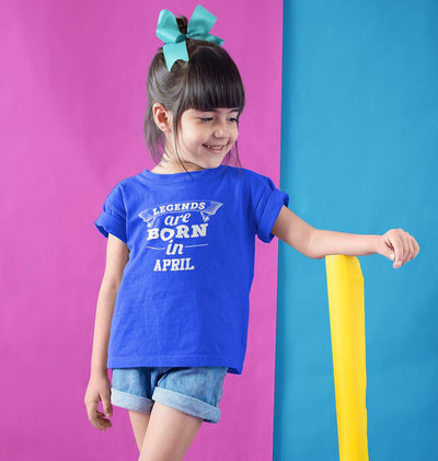Legends are Born in April Half Sleeves T-Shirt For Girls -FunkyTeesClub
