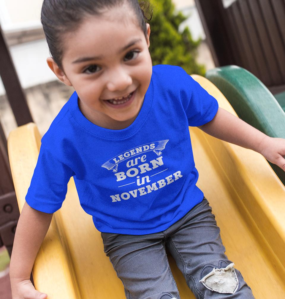 Legends are Born in November Half Sleeves T-Shirt For Girls -FunkyTeesClub