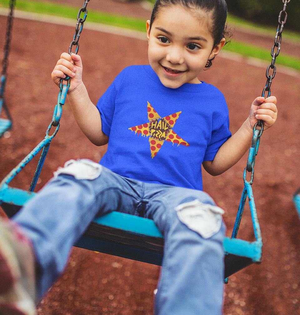 Hail Pizza Half Sleeves T-Shirt For Girls -FunkyTeesClub
