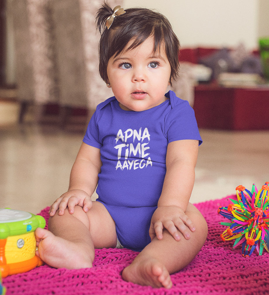 Apna Time Aayega Rompers for Baby Girl- FunkyTeesClub