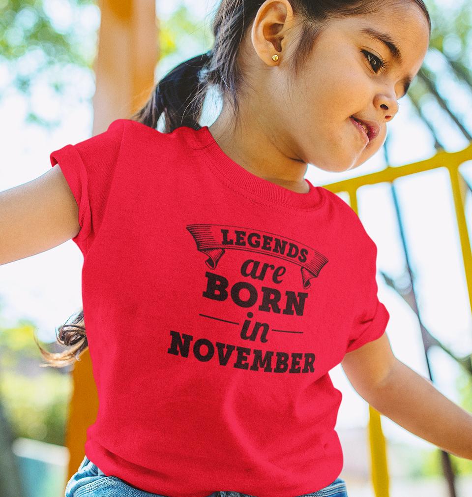 Legends are Born in November Half Sleeves T-Shirt For Girls -FunkyTeesClub