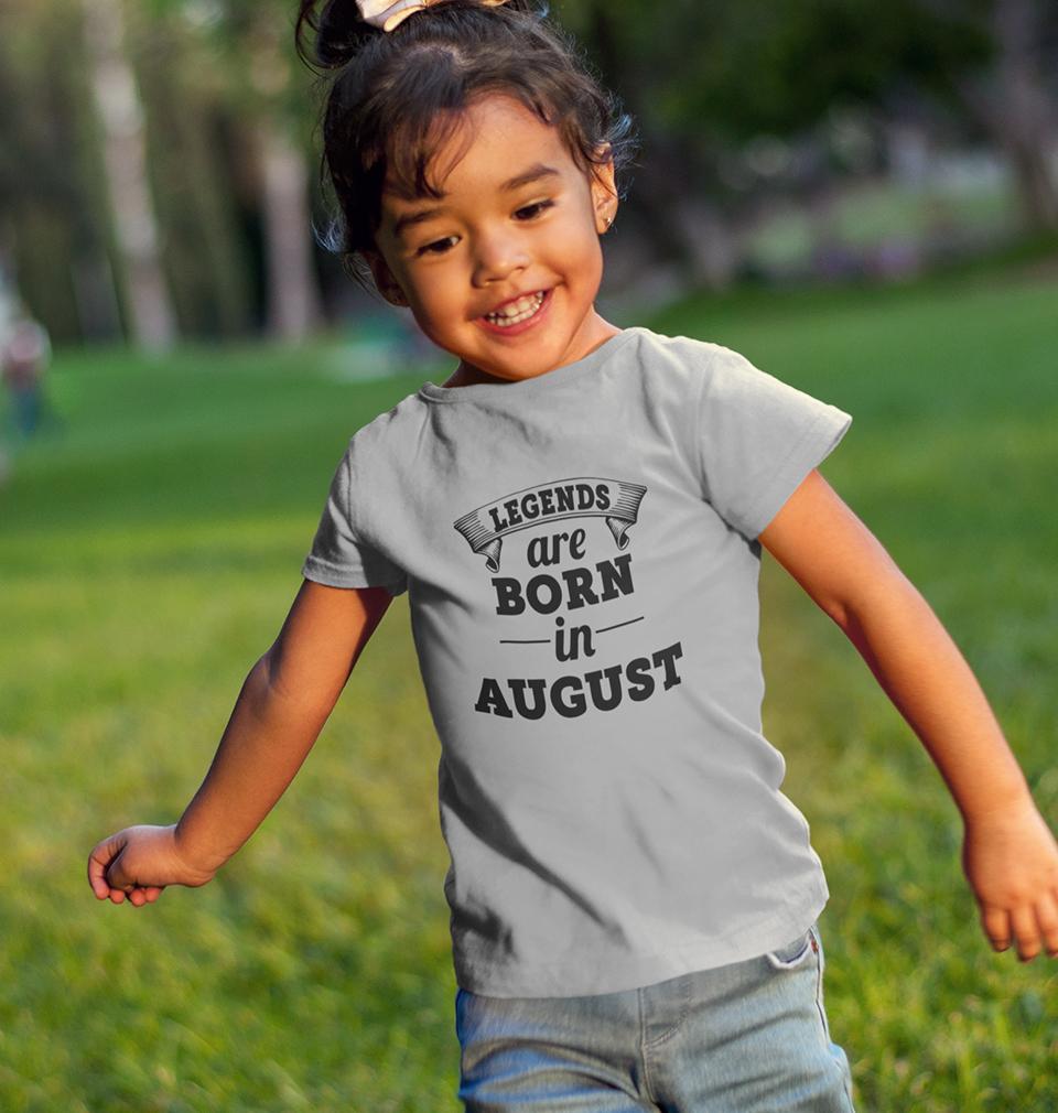 Legends are Born in August Half Sleeves T-Shirt For Girls -FunkyTeesClub