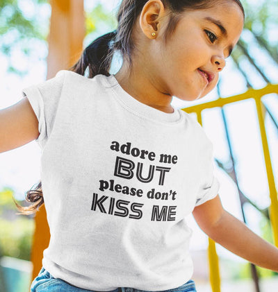 Adore Me But dont Kiss Me Half Sleeves T-Shirt For Girls -FunkyTeesClub