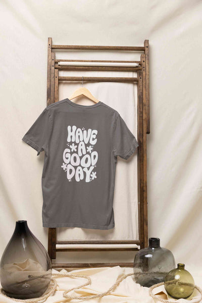 Have A Good Day Typography Back Print Mens Half Sleeves T-shirt- FunkyTeesClub