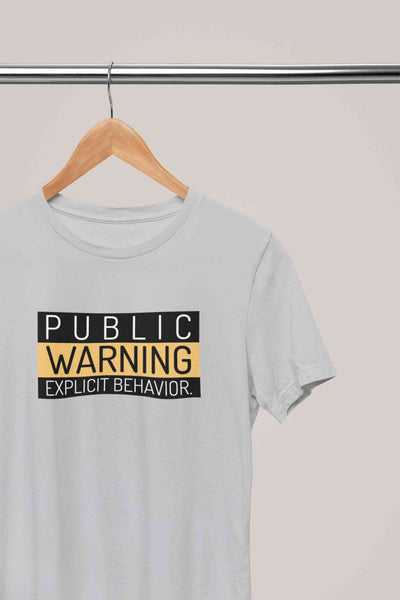 Public Warning Quotes Mens Half Sleeves T-shirt- FunkyTeesClub