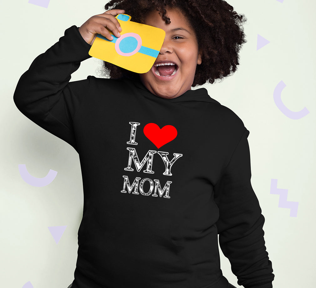 I Love My Mom Girl Hoodies-FunkyTeesClub