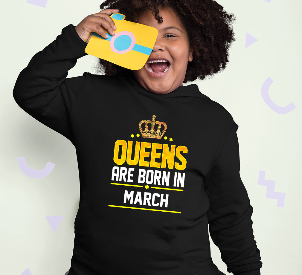 Queens Are Born In March Girl Hoodies-FunkyTeesClub