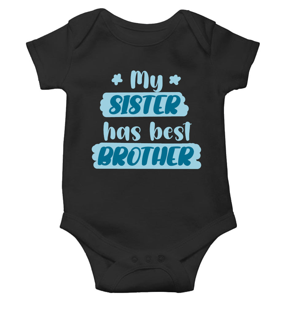 My Sister Has Best Brother Rakshabadhan Rompers for Baby Boy- FunkyTeesClub