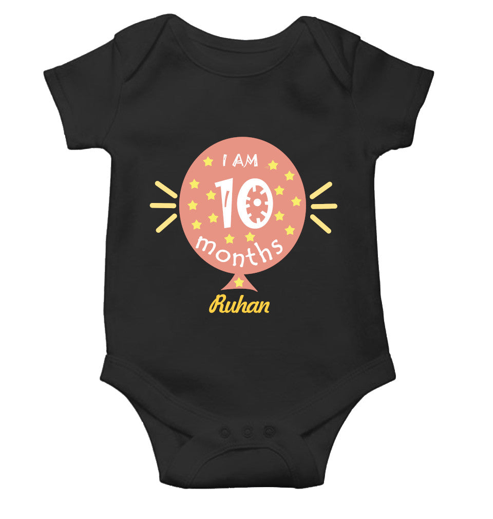I Am Ten Months Rompers for Baby Boy- FunkyTeesClub