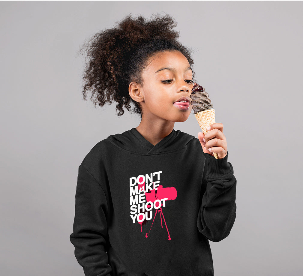 Don't Make Me Shoot U Girl Hoodies-FunkyTeesClub