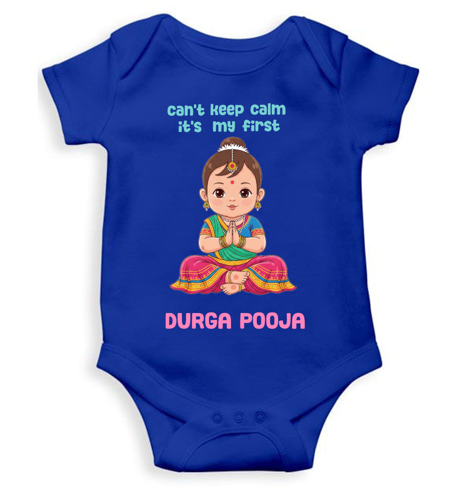 Can't Keep Calm It's My First Durga Pooja Rompers for Baby Girl- FunkyTeesClub