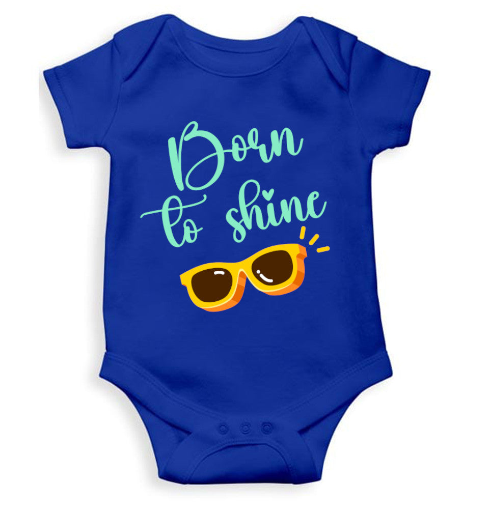 Born To Shine New Born Rompers for Baby Boy- FunkyTeesClub