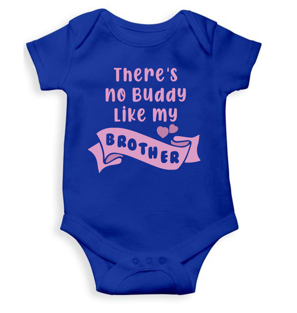 There Is No Buddy Like My Brother Rakshabandhan Rompers for Baby Girl- FunkyTeesClub