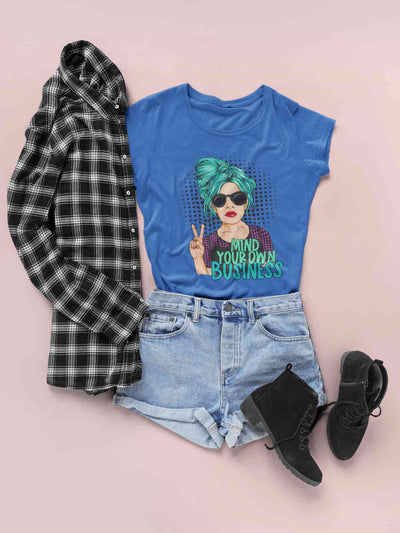 Pop Art Mind Your Own Business Women Half Sleeves T-shirt- FunkyTeesClub