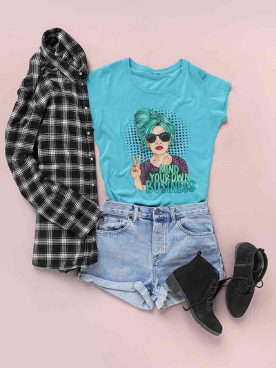 Pop Art Mind Your Own Business Women Half Sleeves T-shirt- FunkyTeesClub