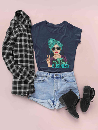Pop Art Mind Your Own Business Women Half Sleeves T-shirt- FunkyTeesClub