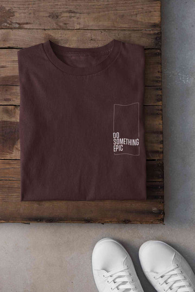 Do Something Epic Side Pocket Women Half Sleeves T-shirt- FunkyTeesClub