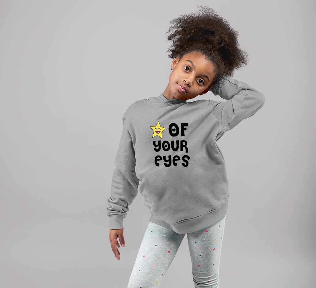 Star Of Your Eye Girl Hoodies-FunkyTeesClub