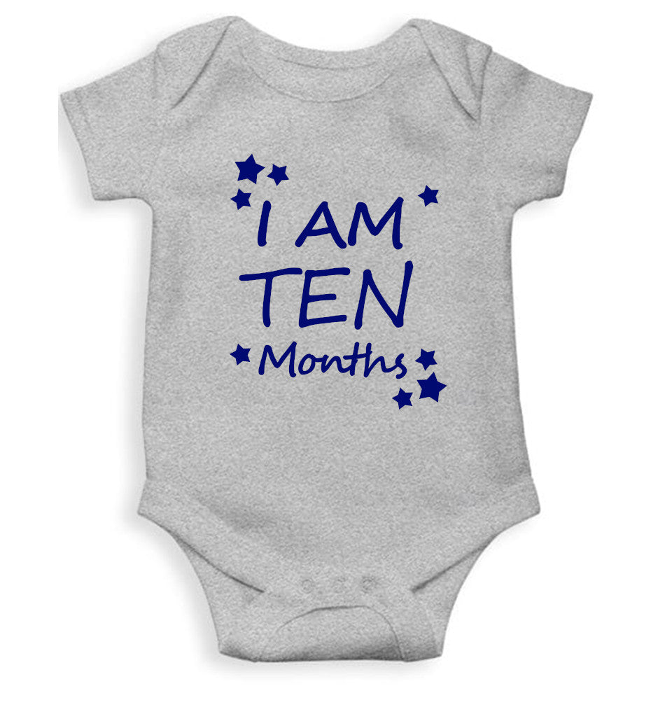 I Am Ten Months Rompers for Baby Boy- FunkyTeesClub