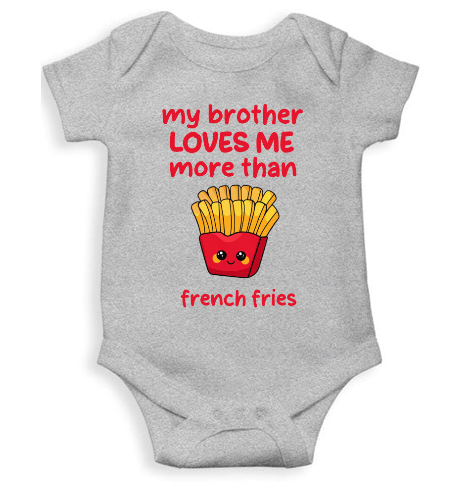 My Brother Loves Me More Than French Fries Rakshabandhan Rompers for Baby Girl- FunkyTeesClub