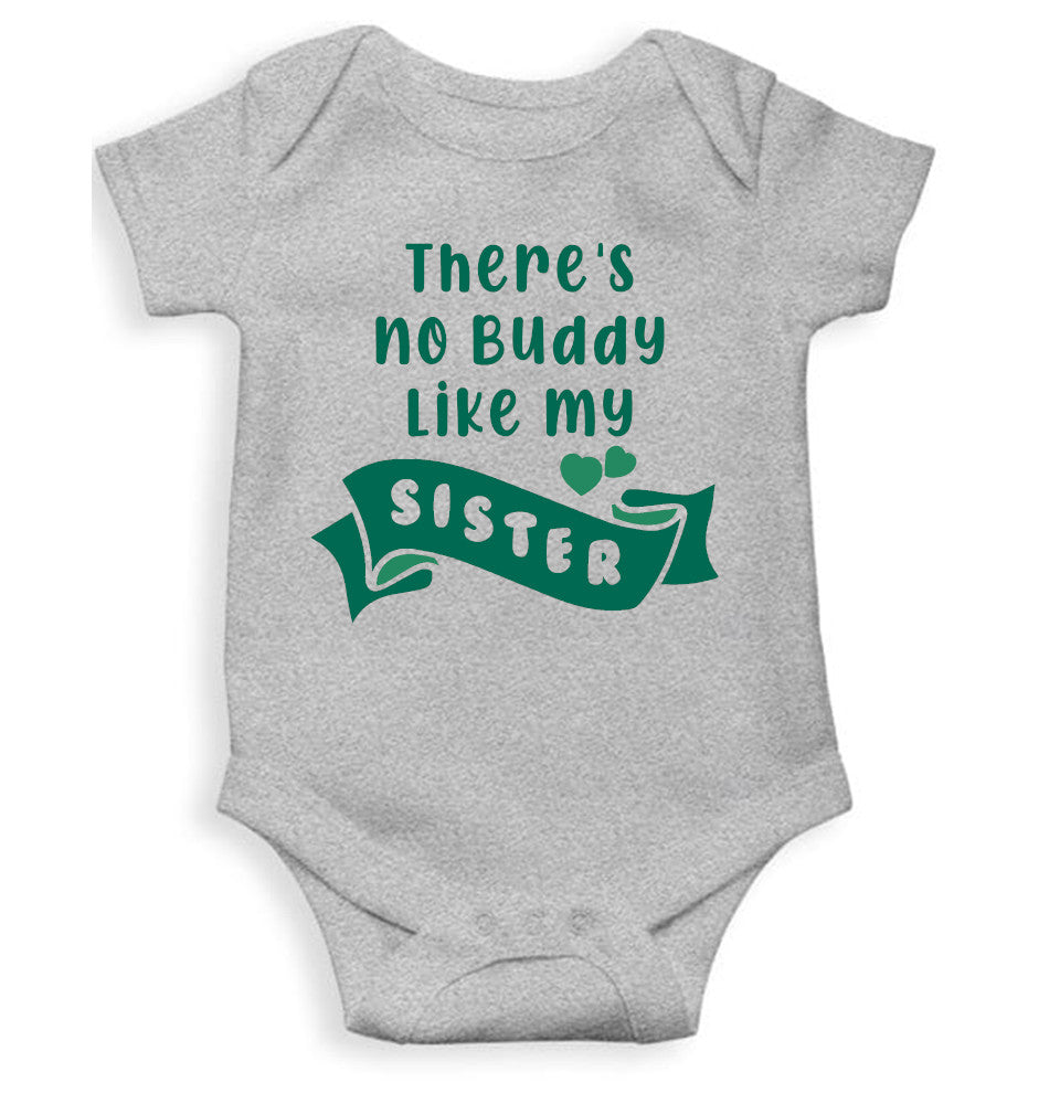 There Is No Buddy Like My Sister Rakshabadhan Rompers for Baby Boy- FunkyTeesClub