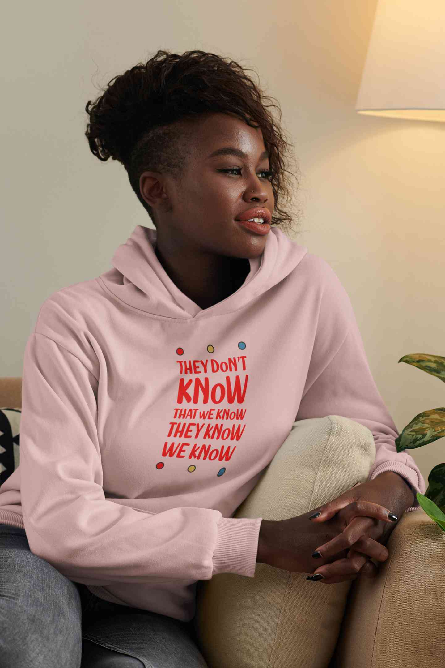 They Do not Know Typography Hoodies for Women-FunkyTeesClub
