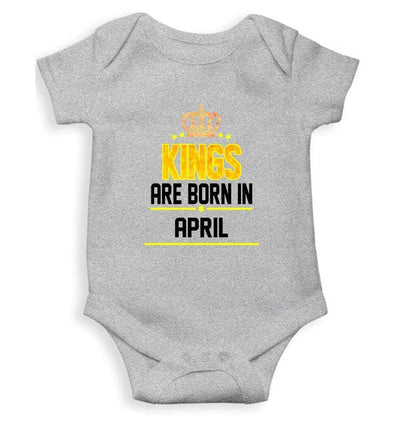 Kings are born in April Rompers for Baby Boy- FunkyTradition FunkyTradition