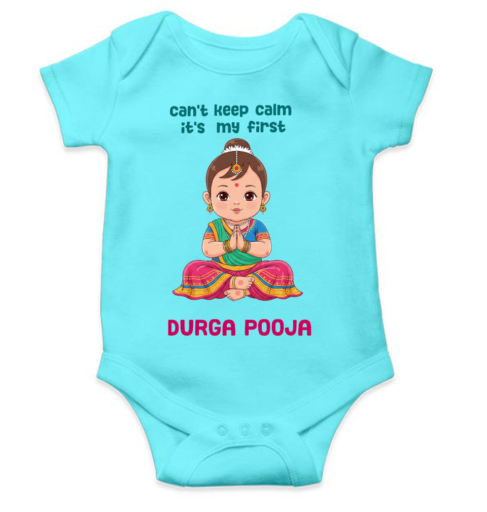 Can't Keep Calm It's My First Durga Pooja Rompers for Baby Girl- FunkyTeesClub