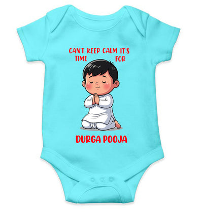 Can't Keep Calm It's Time For Durga Pooja Rompers for Baby Boy- FunkyTeesClub