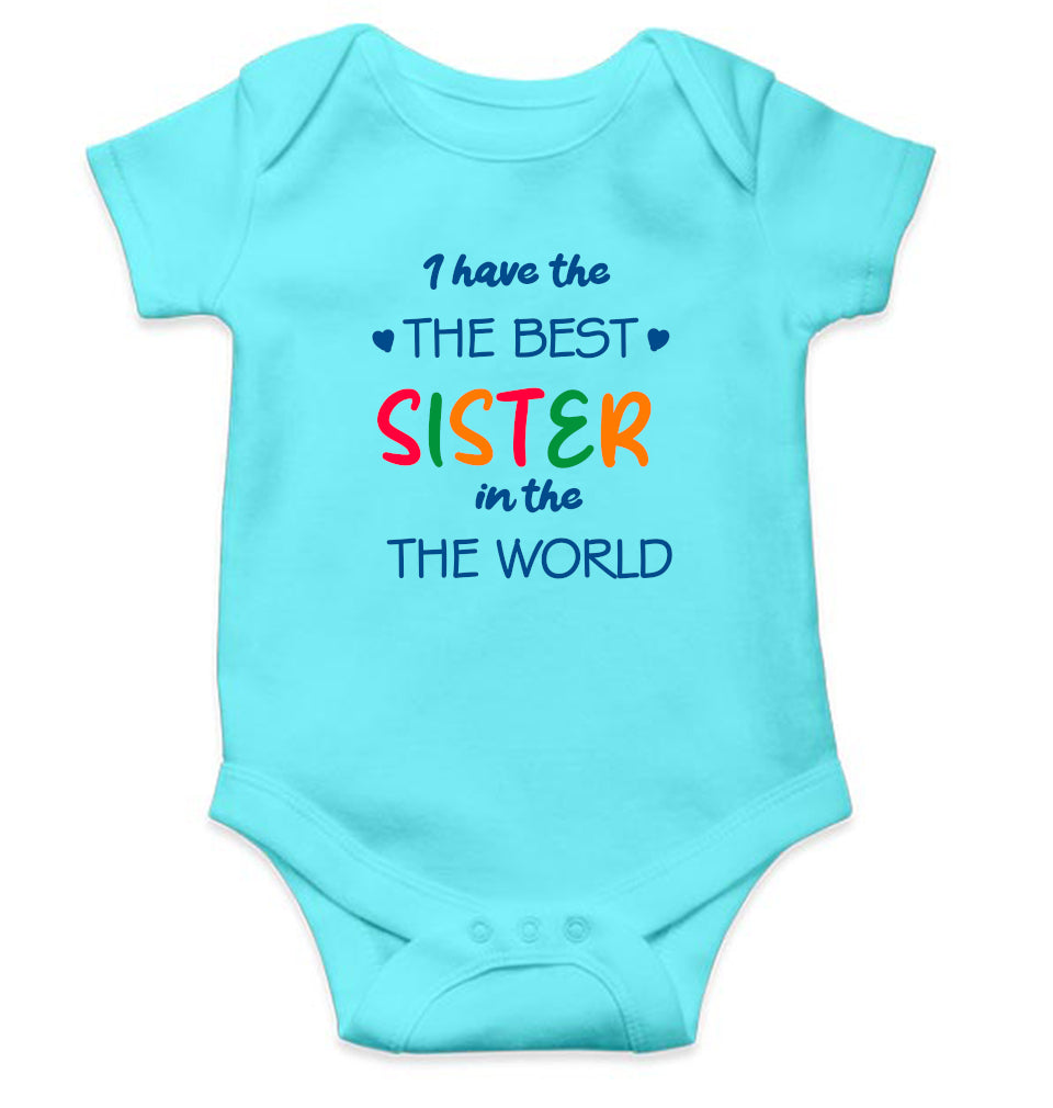 I Have The Best Sister In The World Rakshabadhan Rompers for Baby Boy- FunkyTeesClub