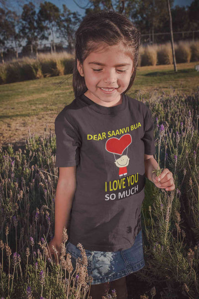 Custom Name I love My Bua So Much Half Sleeves T-Shirt For Girls -FunkyTeesClub