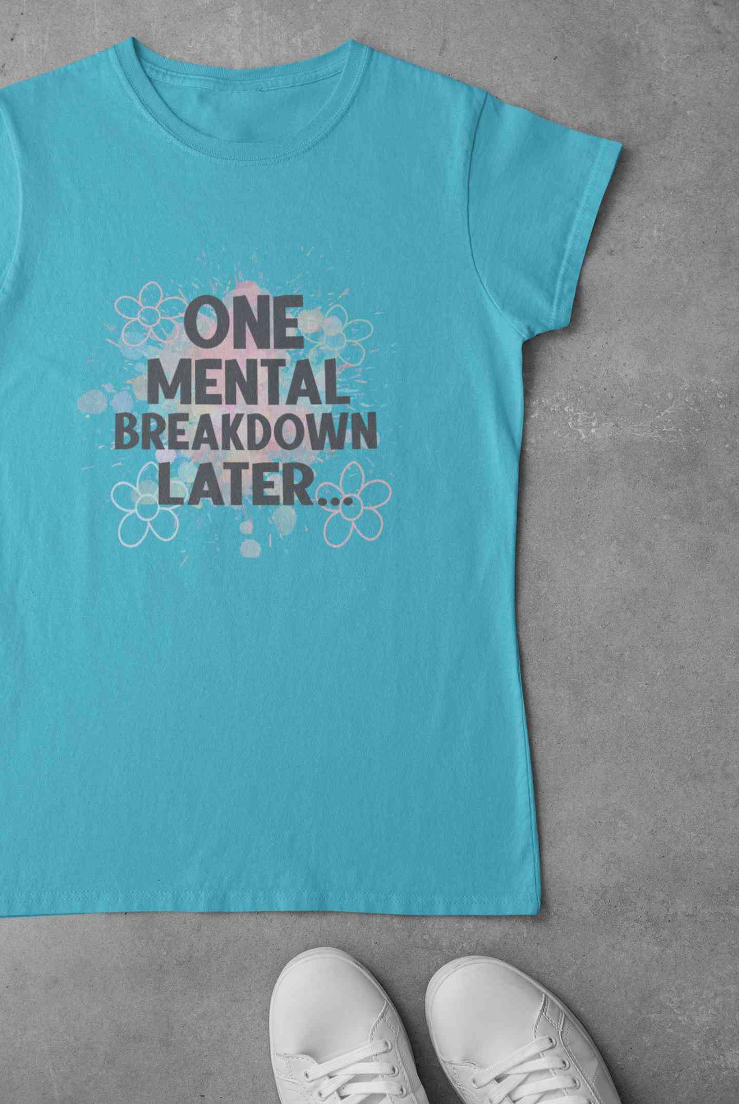 Mental Breakdown Women Half Sleeves T-shirt- FunkyTeesClub