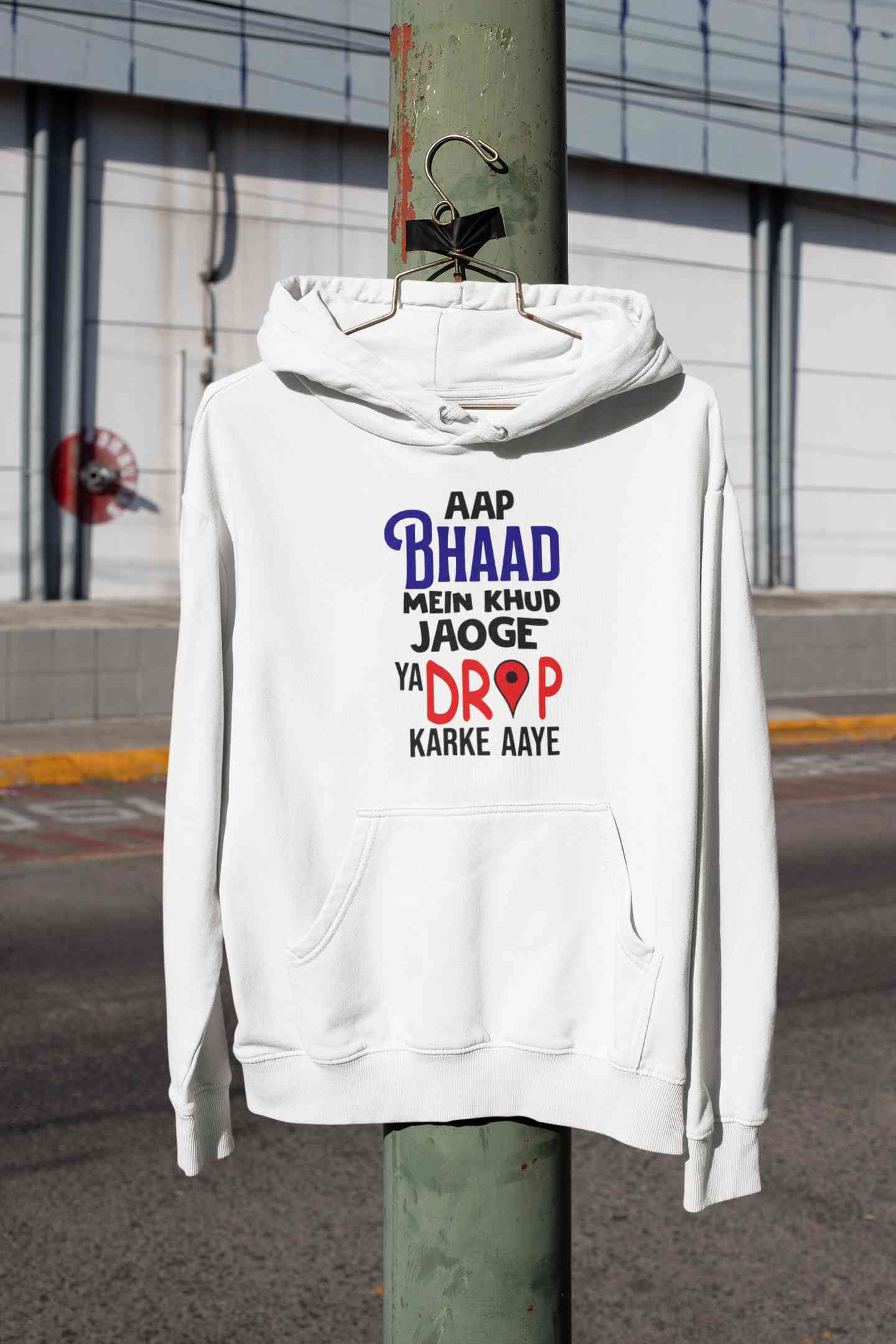 Aap Bhaad Mein Khud Jaoge Ya Drop Karke Aaye Funny Dialogue Men Hoodies-FunkyTeesClub