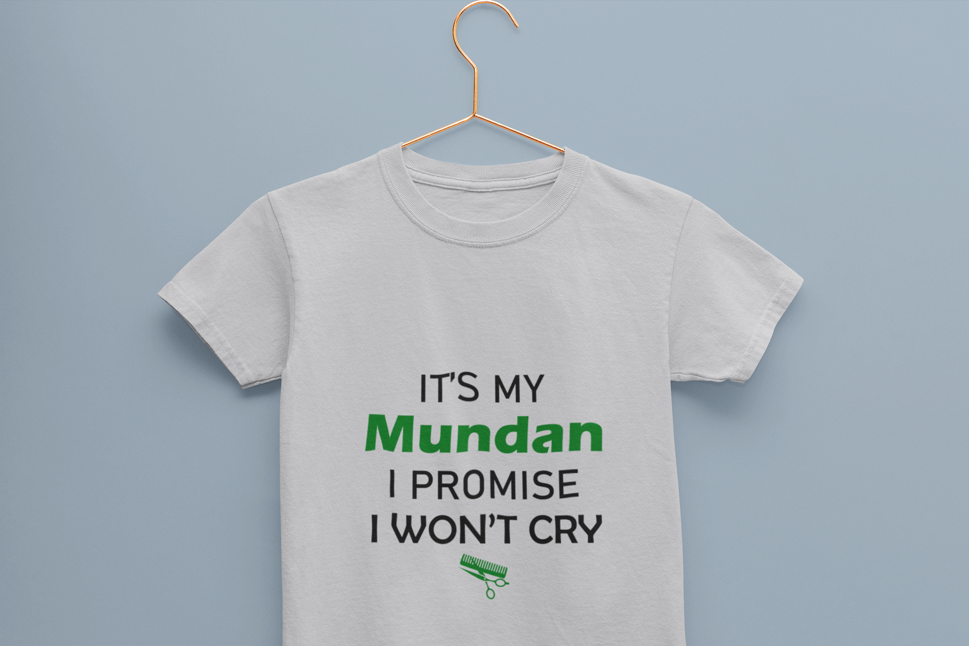 ITS MY MUNDUN I WONT CRY Half Sleeves T-Shirt for Boy-FunkyTeesClub
