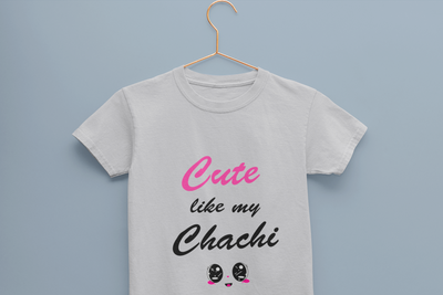 Cute Like My Chachi Half Sleeves T-Shirt For Girls -FunkyTeesClub