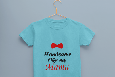 Handsome Like My Mamu Half Sleeves T-Shirt for Boy-FunkyTeesClub