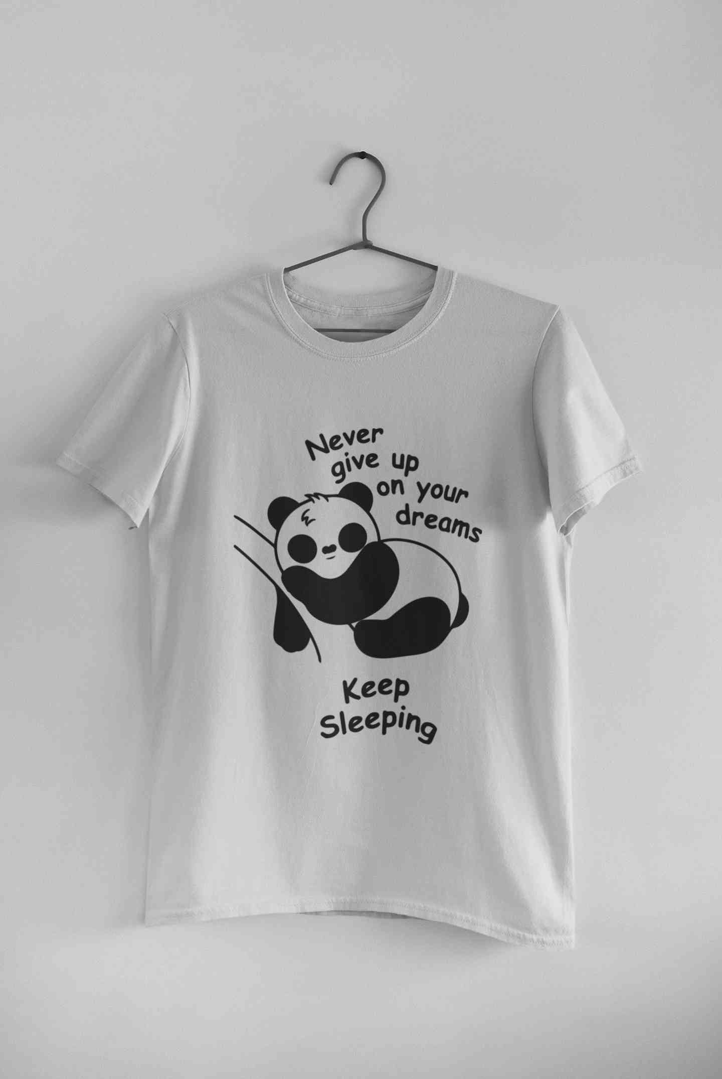 Never Give Up On Your Dream Keep Sleeping  Funny Graphic Quotes Women Half Sleeves T-shirt- FunkyTeesClub