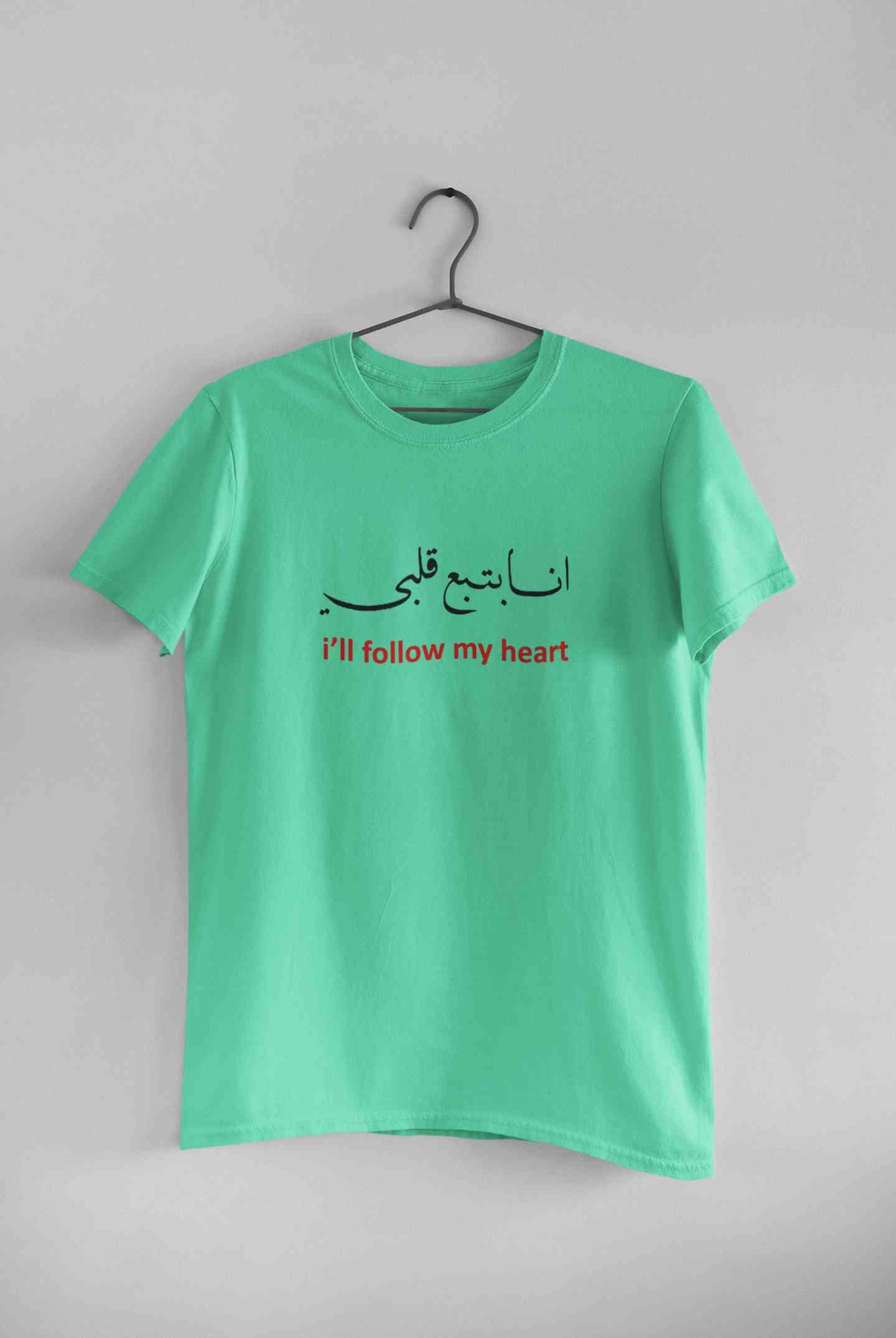 I Will Follow My Heart Mens Half Sleeves T-shirt- FunkyTeesClub