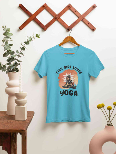 This Girl Loves Yoga Women Half Sleeves T-shirt- FunkyTeesClub